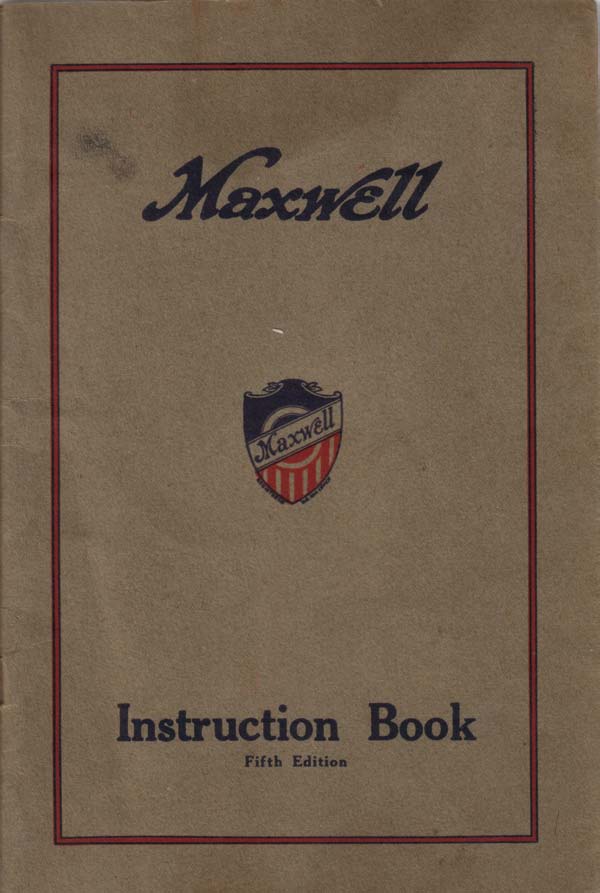 1917 Maxwell Instruction Book-01